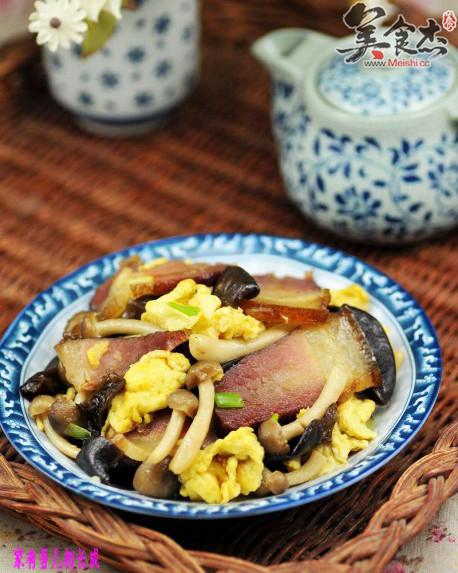 小菇木樨炒腊肉